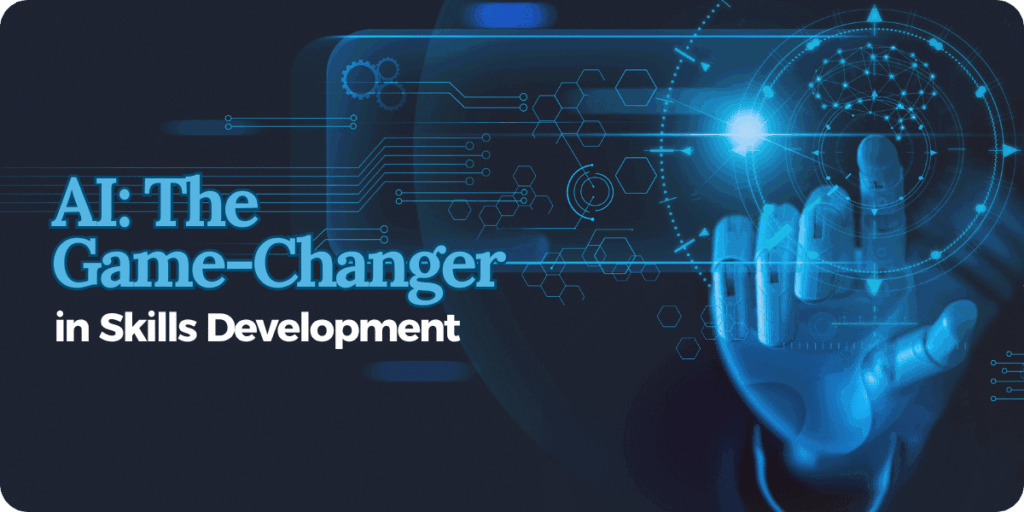 Digital illustration of a robotic hand reaching towards futuristic AI-themed graphics, featuring interconnected hexagons, circuits, and a glowing globe, with the text 'AI: The Game-Changer in Skills Development' prominently displayed